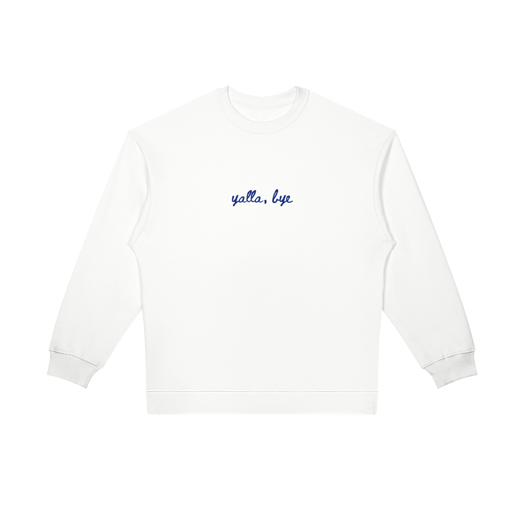 Yalla, Bye Crewneck